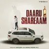 About Daaru Shreaam Song